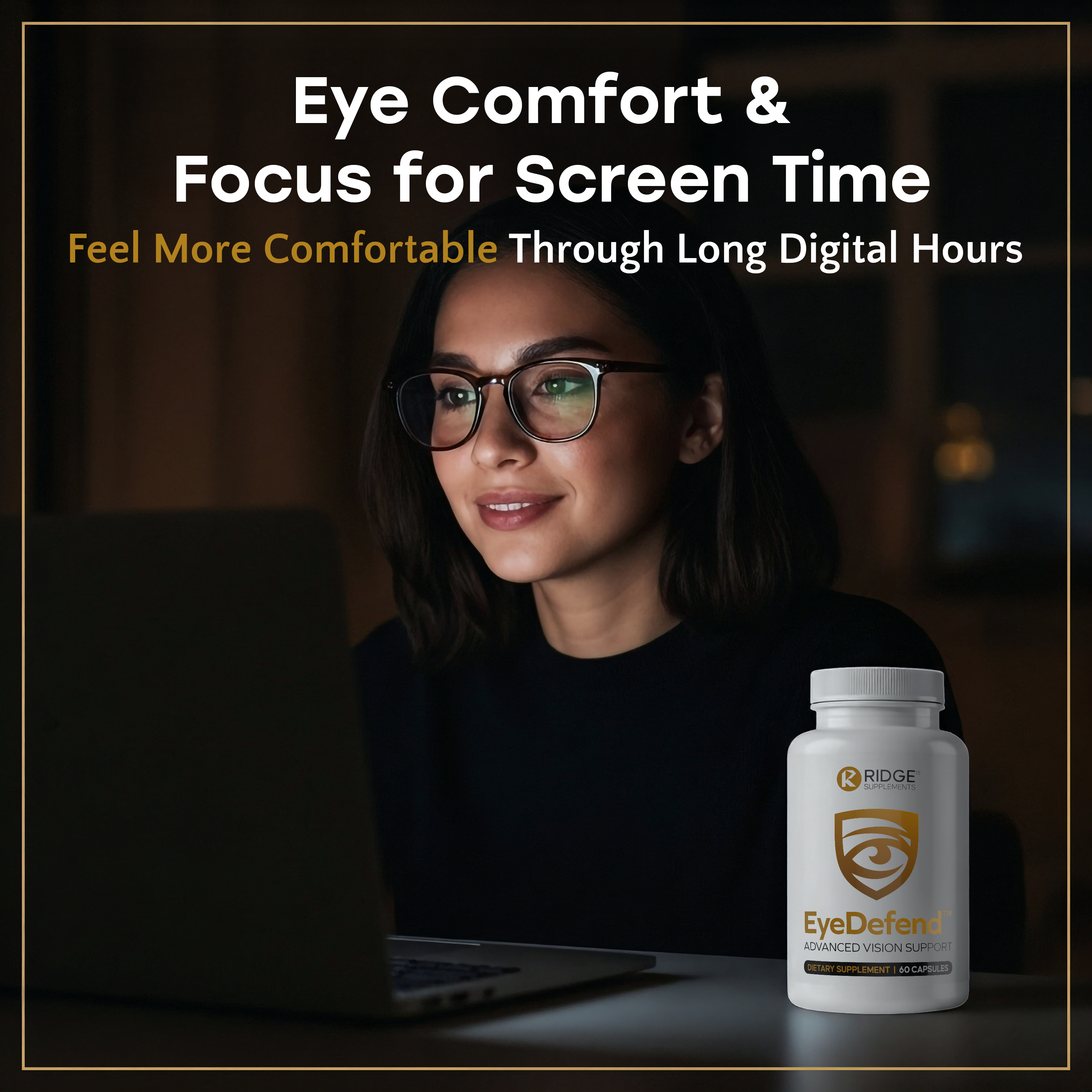 EyeDefend - Advanced Vision and Eye Comfort Support